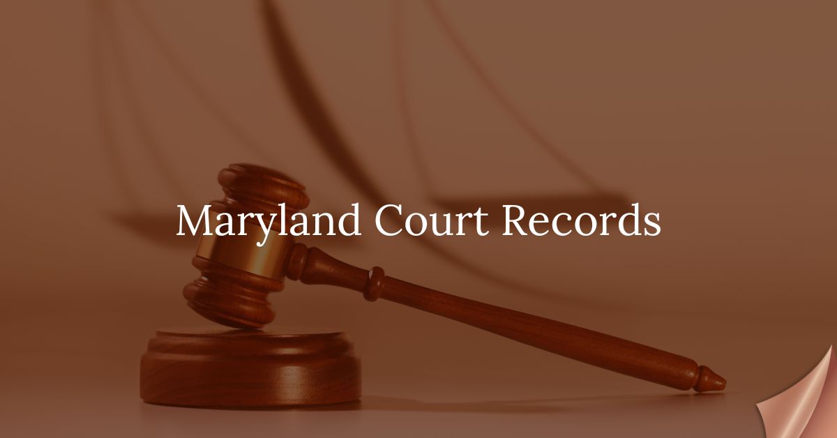 Maryland Court Records